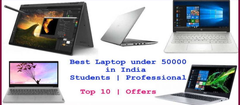 Best Laptop under 50000 in India 2021